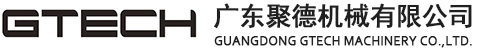 Guangdong Gtech Machinery